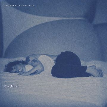 STOREFRONT CHURCH - BLUE MOVIE (BLUE VINYL/LIMITED)