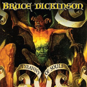 BRUCE DICKINSON - TYRANNY OF SOUL