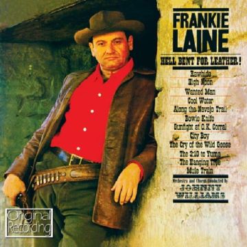 FRANKIE LAINE - HELL BENT FOR LEATHER