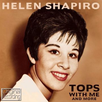 HELEN SHAPIRO - TOPS WITH ME MORE