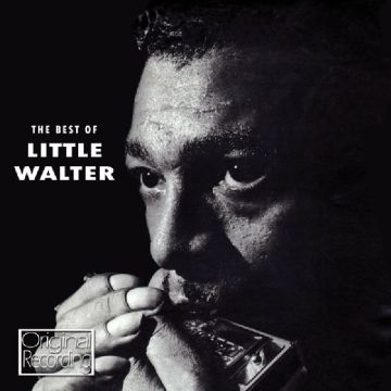 LITTLE WALTER - BEST OF LITTLE WALTER