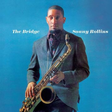 SONNY ROLLINS - BRIDGE