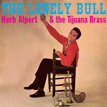 HERB ALPERT - LONELY BULL