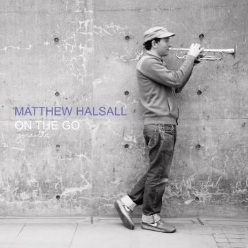 MATTHEW HALSALL - ON THE GO