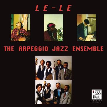 ARPEGGIO JAZZ ENSEMBLE - LE-LE