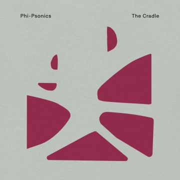 PHI-PSONICS - CRADLE (DELUXE EDITION)