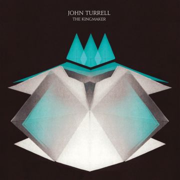 JOHN TURRELL - KINGMAKER (COLOURED VINYL)