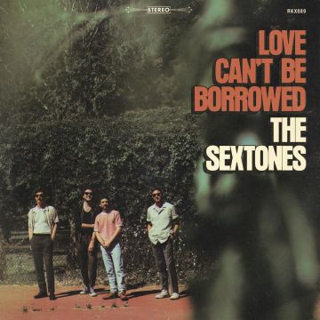 SEXTONES - LOVE CAN'T BE BORROWED