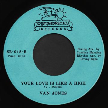 VAN JONES - I WANT TO GROOVE YOU/YOUR LOVE IS LIKE A HIGH