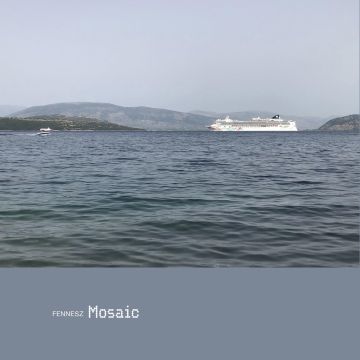 FENNESZ - MOSAIC