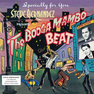 STEVE Y SU ORQUESTA LATINOAMERICANA HERNANDEZ - BOOGA MAMBO BEAT