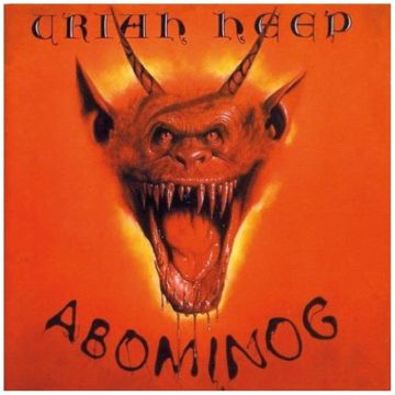 URIAH HEEP - ABOMINOG
