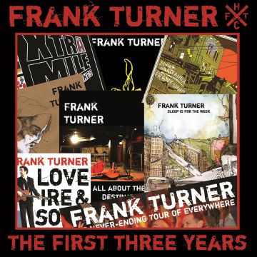 FRANK TURNER - FIRST THREE YEARS TH