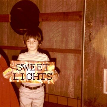 SWEET LIGHTS - SWEET LIGHTS