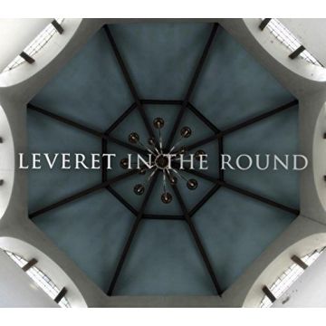 LEVERET - IN THE ROUND