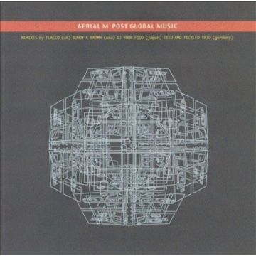 AERIAL M - POST GLOBAL MUSIC