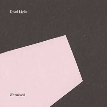 DEAD LIGHT - REMIXED EP (DL CARD) (180G)