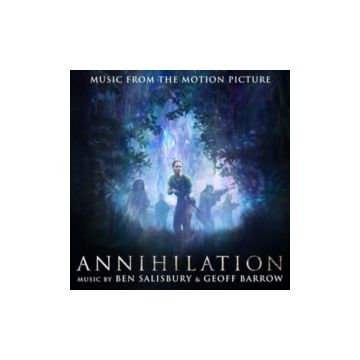 BEN SALISBURY & GEOF - ANNIHILATION MUSIC FROM THE MOTION PICTU