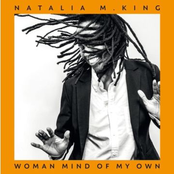 NATALIA M. KING - WOMAN MIND OF MY OWN