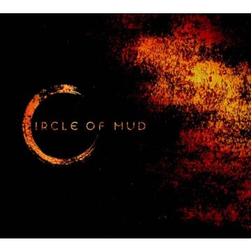 CIRCLE OF MUD - CIRCLE OF MUD