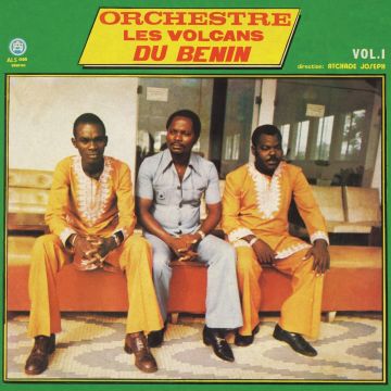 ORCHESTRE LES VOLCANS DU BENIN - VOL. 1