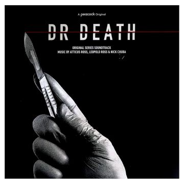 ROSS,ATTICUS; LEOPOLD ROSS & NICK CHUBA - DR. DEATH OST (TRANSLUCENT RED VINYL)