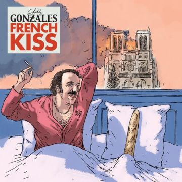 CHILLY GONZALES - FRENCH KISS
