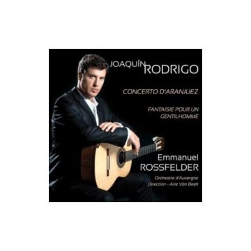 ORCHESTRE DAUVERGNE / ARIE VAN BEEK / EMMANUEL ROSSFELDER - JOAQUIN RODRIGO