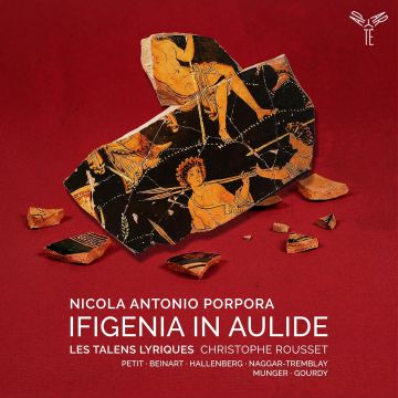 ROUSSET,CHRISTOPHE & ANN HALLENBERG & MARIE-EVE MUNGER - PORPORA: IFIGENIA IN AULIDE