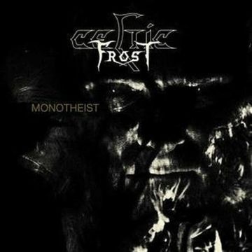 CELTIC FROST - MONOTHEIST