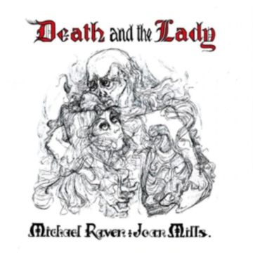 Michael Raven & Joan Mills - Death And The Lady