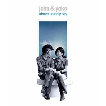 LENNON,JOHN & YOKO ONO - ABOVE US ONLY SKY