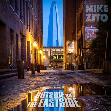 MIKE ZITO - OUTSIDE OR THE EASTSIDE
