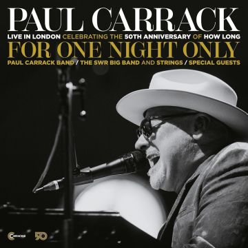 PAUL CARRACK - FOR ONE NIGHT ONLY - LIVE IN LONDON