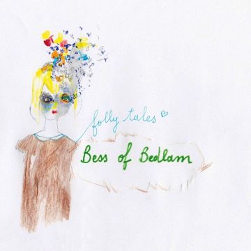 BESS OF BEDLAM - FOLLY TALES (IMPORT)