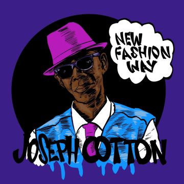 JOSEPH COTTON - NEW FASHION WAY