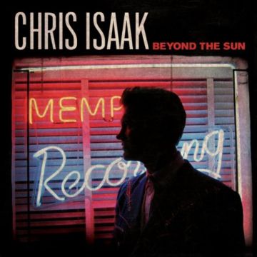 CHRIS ISAAK - BEYOND THE SUN