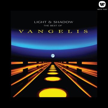 VANGELIS - LIGHT & SHADOW: BEST OF
