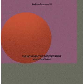 Prins Thomas - SMALLTOWN SUPERSOUND 25 (THE MOVEMENT OF FREE SPIRIT MIXED BY PRINS THOMAS) (3XCD BOX)