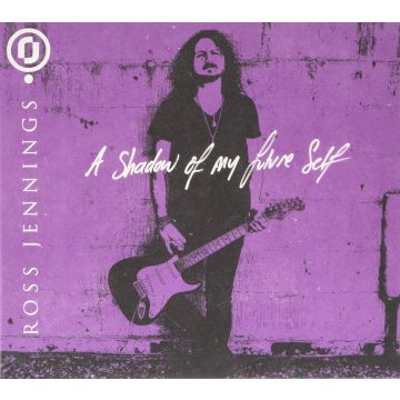ROSS JENNINGS - SHADOW OF MY FUTURE SELF