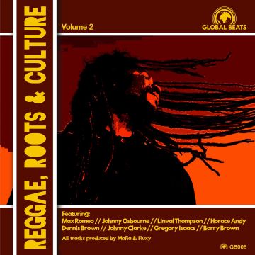 REGGAE, ROOTS & CULTURE: VOLUME 2 - REGGAE, ROOTS & CULTURE: VOLUME 2