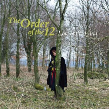 ORDER OF THE 12 - LORE OF THE LAND