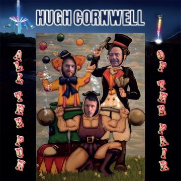 HUGH CORNWELL - ALL THE FUN OF THE FAIR - LIVE ALBUM
