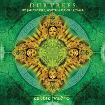 DUB TREES - CELTIC VEDIC