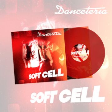 SOFT CELL - DANCETERIA (COLOUR VINYL)