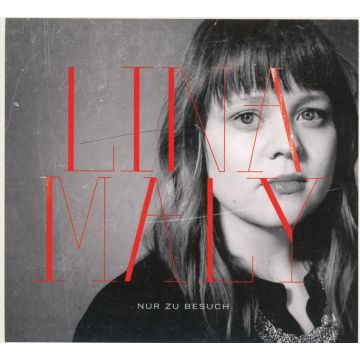 LINA MALY - NUR ZU BESUCH