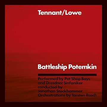 TENNANT & LOWE - BATTLESHIP POTEMKIN (2023 REMASTER)