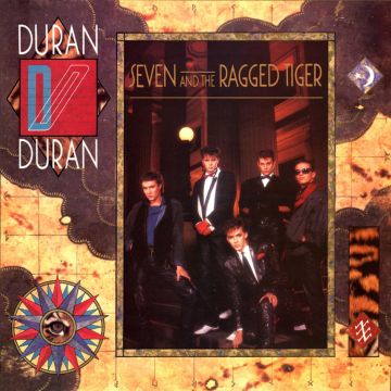 DURAN DURAN - SEVEN & THE RAGGED TIGER (2010 REMASTER)