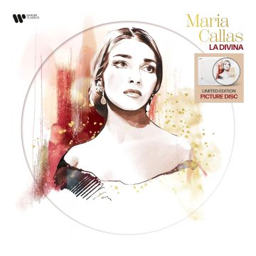 MARIA CALLAS - LA DIVINA - COMPILATION (PICTURE DISC)