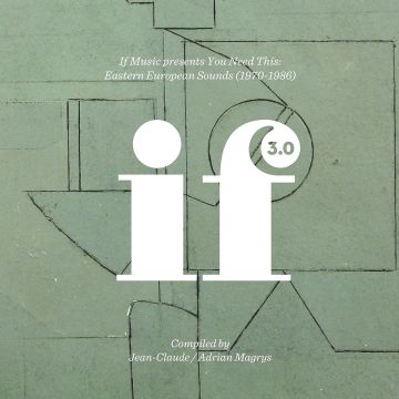 VARIOUS ARTISTS - IF MUSIC PRESENTS YOU NEED THIS: EASTERN EUROPEAN SOUNDS